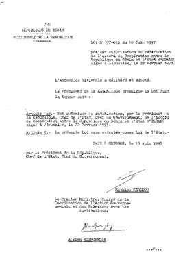 Loi N° 97-018 du 10 juin 1997 portant autorisation de ratification de l&#039;Accord de Coopération entre la République du Bénin et l&#039;Etat d&#039;ISRAEL signé à Jérusalem, le 22 Février 1993