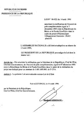 Loi N° 96-22 portant autorisation la ratification de l&#039;Accord de prêt complémentaire signé le 7 décembre 1995 entre la République du Bénin et le Fonds Kowêitien dans le cadre du projet d&#039;Hydraulique Villageoise et Pastorale- CEAO phase II