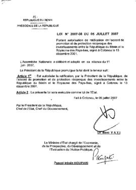 Loi N° 2007-08 portant autorisation de ratification de l&#039;accord de promotion et de protection réciproque des investissements entre la République du Bénin et le Royaume des Pays-bas, signé à Cotonou le 13 décembre 2001.