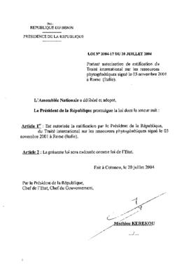 Loi N° 2004-17 du 20 juillet 2004 portant autorisation de ratification du Traité international sur les ressources phytogénétiques signé le 03 novembre 2001 à Rome (Italie).
