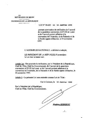 Loi N° 98-003 portant autorisation de ratification de l&#039;accord de la quatrième convention ACP-CE de Lomé et de l&#039;accord portant adhésion à la . convention de l&#039;Autriche, de la Finlande et de la Suède signés à Maurice, le 04 novembre 1995.
