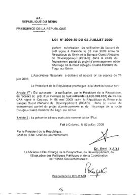 Loi N° 2009-20 portant autorisation de ratification de l&#039;accord de prêt signé à cotonou le 05 mai 2009 entre la république du bénin et la banque ouest africaine de développement (BOAD), dans le cadre du financement partiel du projet d&#039;aménagement et de bitumage de la route djougou-ouaké-frontière du togo au ·bénin.