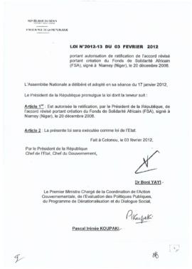 Loi N° 2012-13 du 03 février 2012 portant autorisation de ratification de l&#039;accord révisé portant création du Fonds de Solidarité Africain (FSA), signé à Niamey (Niger), le 20 décembre 2008.
