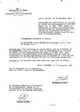 Loi N° 94-022 du 16 décembre 1994 autorisant la ratification de l&#039;Accord de Crédit de Développement N° 2601/BEN signé le 06 Mai 1994 entre la République du Bénin et l&#039;Association Internationale de Développement (AID) relatif au financement du Projet d&#039;Interventions Locales pour la sécurité Alimentaire(PILSA)