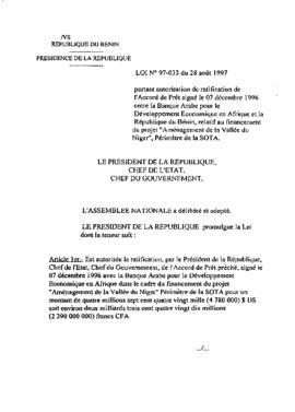 Loi N° 97-033 du 28 août 1997 portant autorisation de ratification de l&#039;Accord de Prêt signé le 07 décembre 1996 entre la Banque Arabe pour le Développement Economique en Afrique et la République du Bénin, relatif au financement du projet &quot;Aménagement de la Vallée du Niger&quot;, Périmètre de la SOTA
