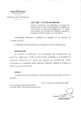 Loi N°2021-07 du 04 octobre 2021 portant autorisation de ratification du protocole additionnel n°1/2017/CCEG/UEMOA modifiant et complétant le protocole additionnel n°1 relatif aux organes de contrôle de l&#039;UEMOA, adopté à Abidjan en Côte-d&#039;Ivoire, le 10 avril 2017.